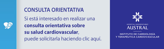 Consulta Orientativa | Insituto de Cardiología y Terapéutica Cardiovascular | Hospital Universitario Austral
